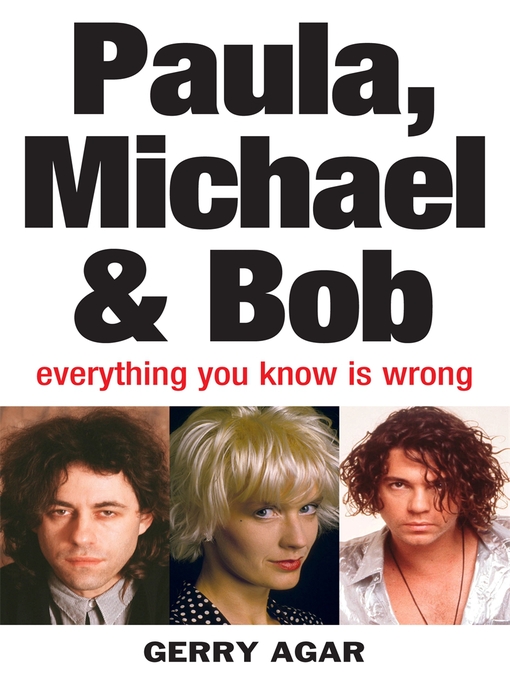 Title details for Paula, Michael and Bob by Gerry Agar - Available